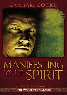 Manifesting Your Spirit