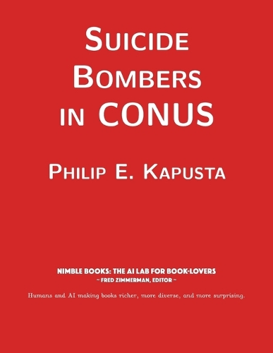 Suicide Bombers in CONUS