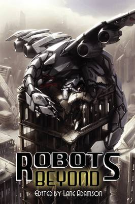 Robots Beyond