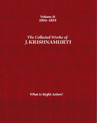 The Collected Works of J.Krishnamurti  - Volume II 1934-1935