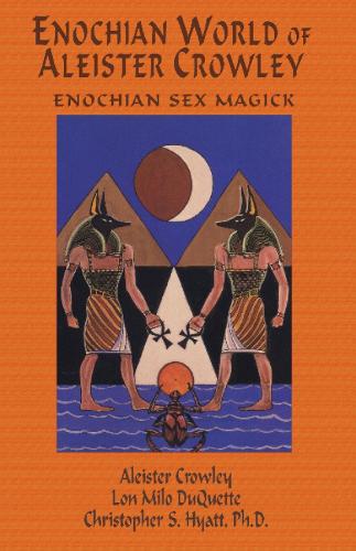 Enochian World of Aleister Crowley