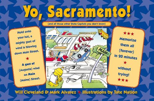 Yo Sacramento! (and all those other State Capitals you don't know)