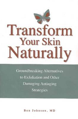 Transform Your Skin Naturally