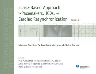 A Case-based Approach to Pacemakers, ICDs, and Cardiac Resynchronization: 2