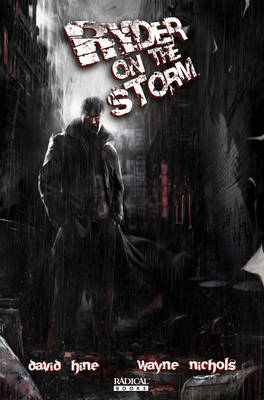 Ryder on the Storm: v. 1