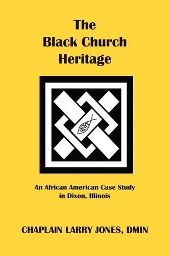 The Black Church Heritage