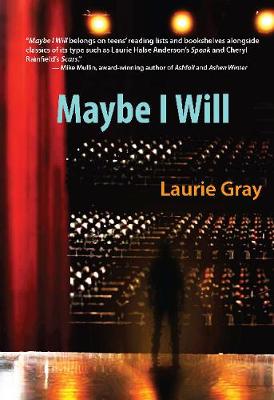 Maybe I Will