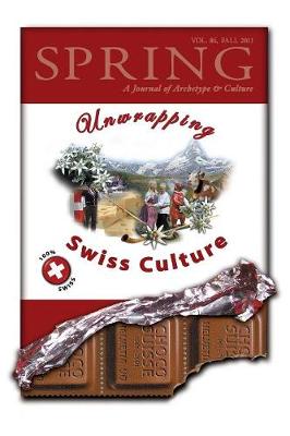 Spring, a Journal of Archetype and Culture, Vol. 86