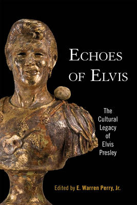 Echoes of Elvis