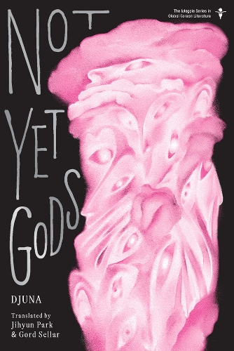 Not Yet Gods