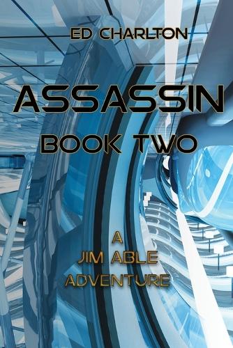 Assassin Book Two