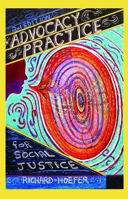 Advocacy Practice for Social Justice