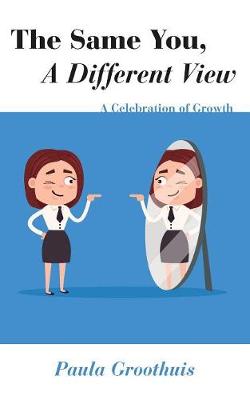 The Same You, a Different View