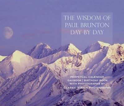 Wisdom of Paul Brunton Day by Day