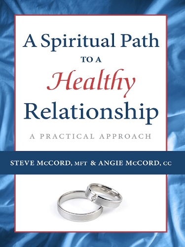 Spiritual Path to a Healthy Relationship