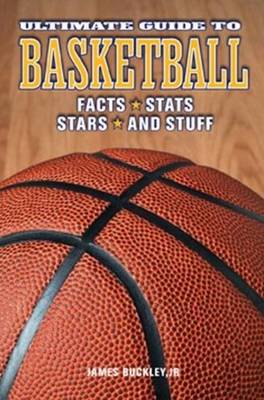 Ultimate Guide to Basketball