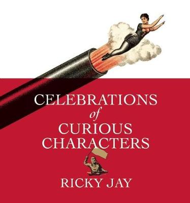 Celebrations of Curious Characters
