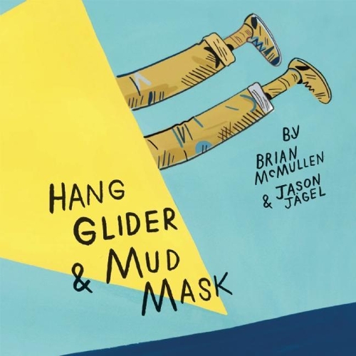 Hang Glider and Mud Mask