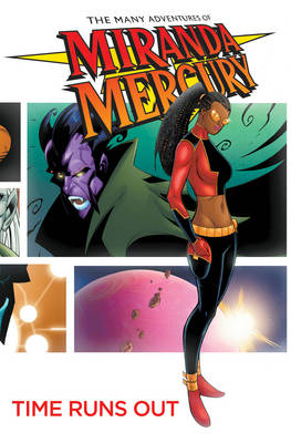 The Many Adventures of Miranda Mercury