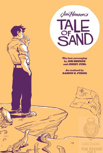 Jim Henson's A Tale of Sand HC