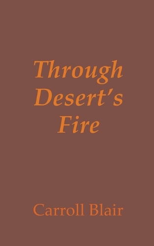 Through Desert's Fire