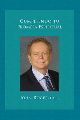 Cumpliendo Tu Promesa Espiritual