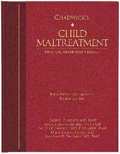 Chadwick's Child Maltreatment, Volume 1
