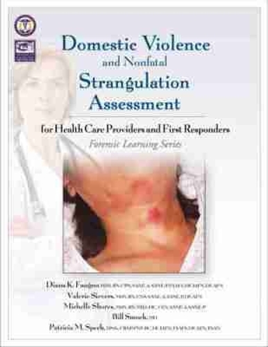 Domestic Violence/Strangulation Assessment