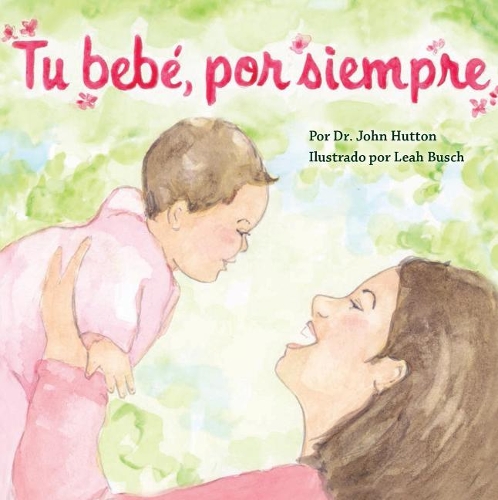 Tu bebé, por siempre
