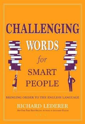 Challenging Words for Smart People