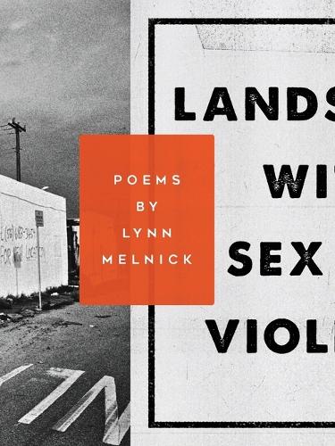 Landscape with Sex and Violence
