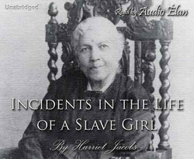 Incidents in the Life of a Slave Girl