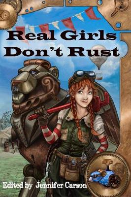 Real Girls Don't Rust