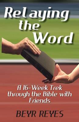 Relaying the Word