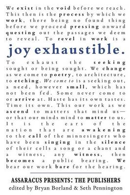 Joy Exhaustible: Assaracus Presents the Publishers