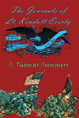 The Journals of Lt. Kendal Everly