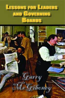 Lessons for Leaders and Governing Boards