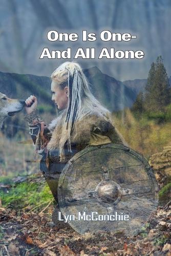 One Is One-And All Alone