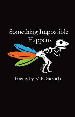 Something Impossible Happens