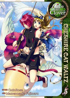 Alice in the Country of Clover: Cheshire Cat Waltz Volume 5