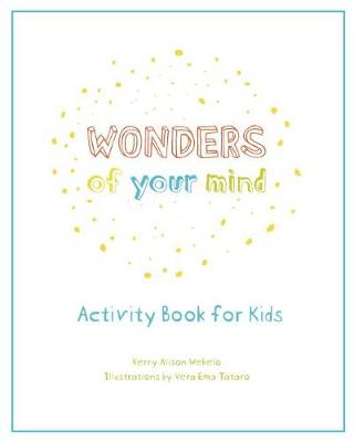 Wonders of Your Mind