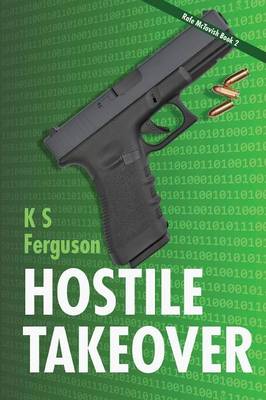 Hostile Takeover