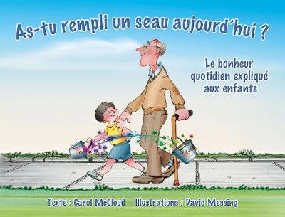 As-tu Rempli Un Seau Aujourd'hui?