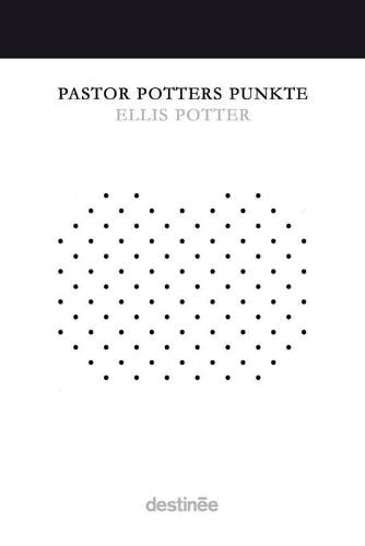 Pastor Potters Punkte