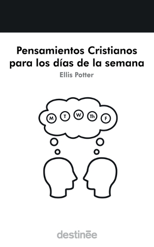 Pensamientos Cristianos para los días de la semana