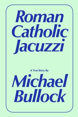 Roman Catholic Jacuzzi