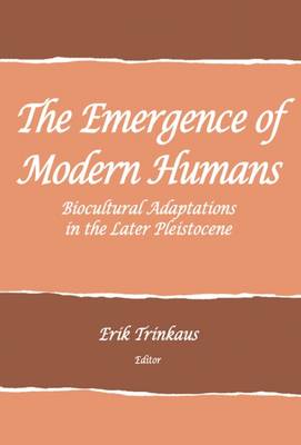 The Emergence of Modern Humans