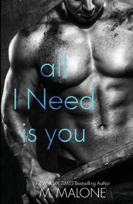 All I Need is You