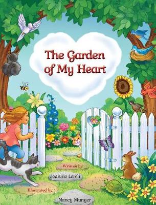 The Garden of My Heart