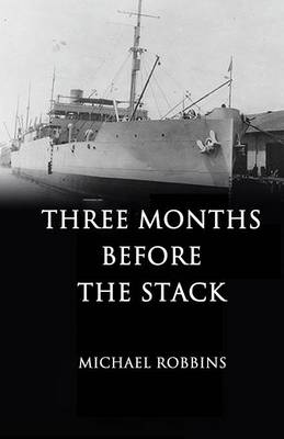 Three Months Before the Stack